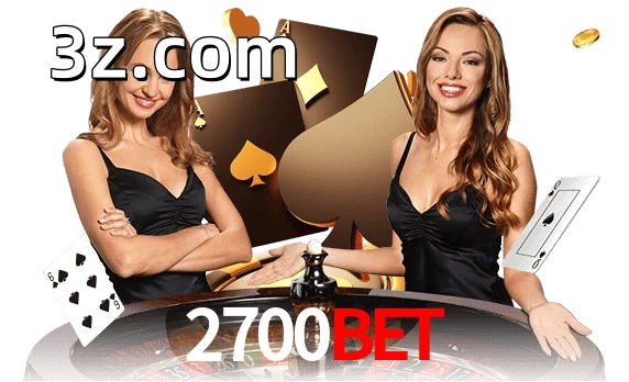 Jogue com dealers reais no 2700BET!